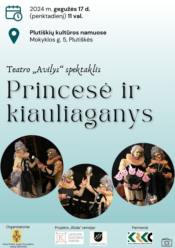 Spektaklis „Princesė ir kiauliaganys”