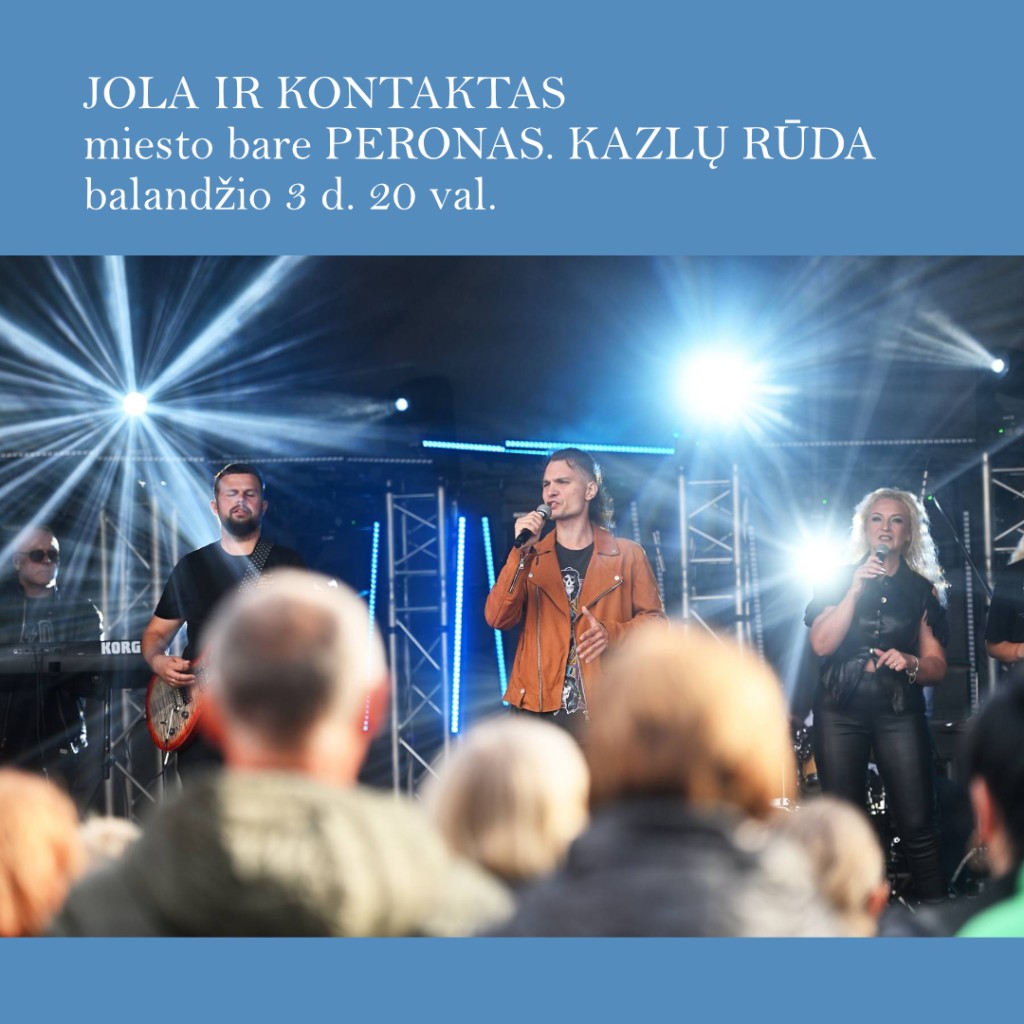 JOLA IR KONTAKTAS koncertas PERONE