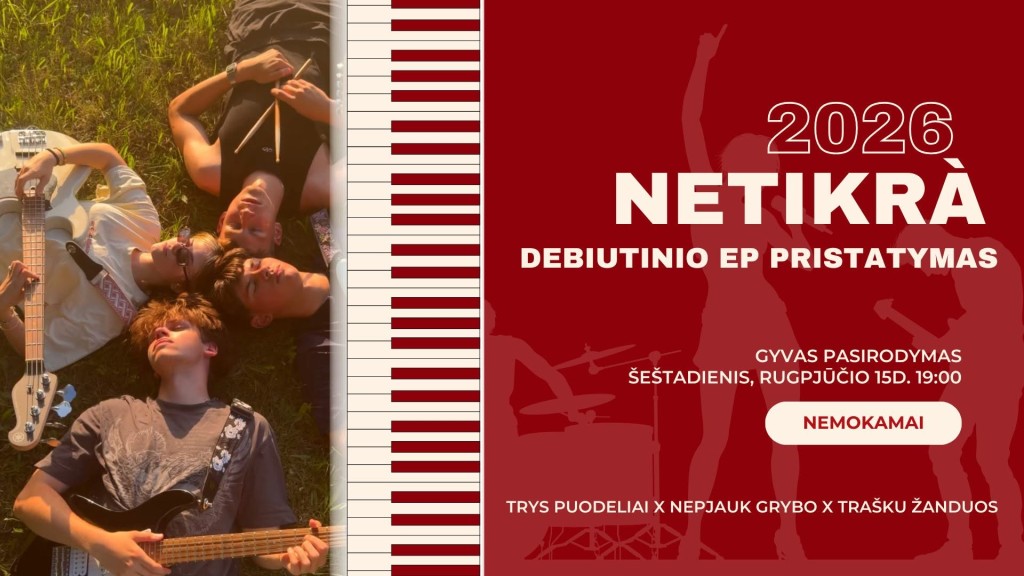 Grupės NETIKRA gyvo garso koncertas